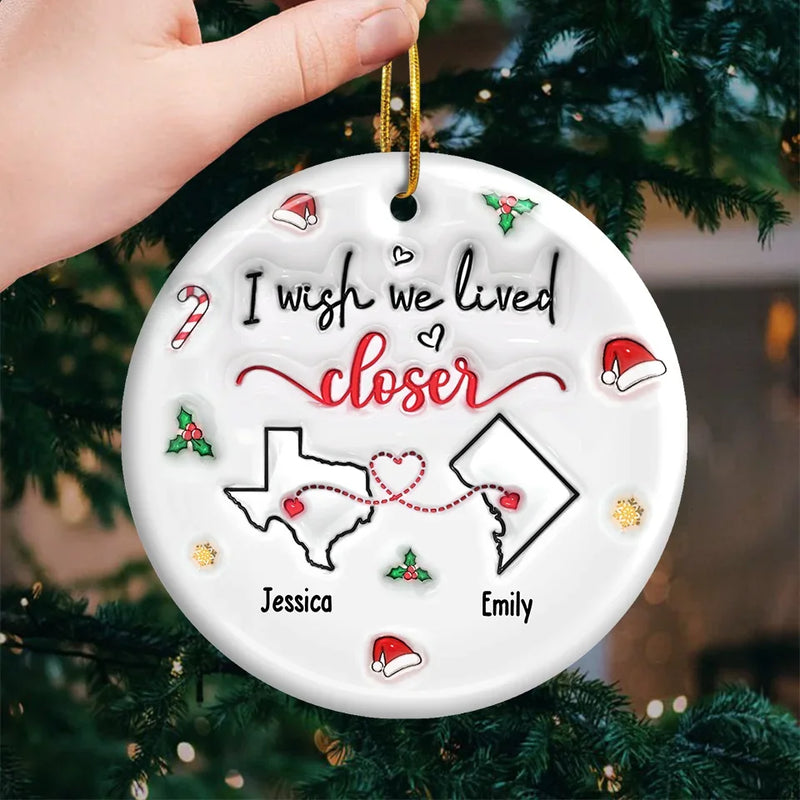 No Distance Is Too Far When Friendship Is Near - Bestie Personalized Custom 3D Inflated Effect Printed Ornament - Ceramic Round Shaped - Christmas Gift For Best Friends, BFF, Sisters