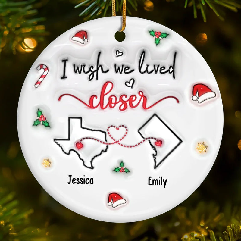 No Distance Is Too Far When Friendship Is Near - Bestie Personalized Custom 3D Inflated Effect Printed Ornament - Ceramic Round Shaped - Christmas Gift For Best Friends, BFF, Sisters