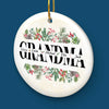 The Warmth Of Grandma's Love Makes Christmas Truly Special - Family Personalized Custom Ornament - Ceramic Round Shaped - Christmas Gift For Mom, Grandma