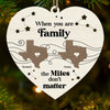 The Love I Have For My Family Knows No Distance - Family Personalized Custom Ornament - Wood Custom Shaped - Christmas Gift For Family Members
