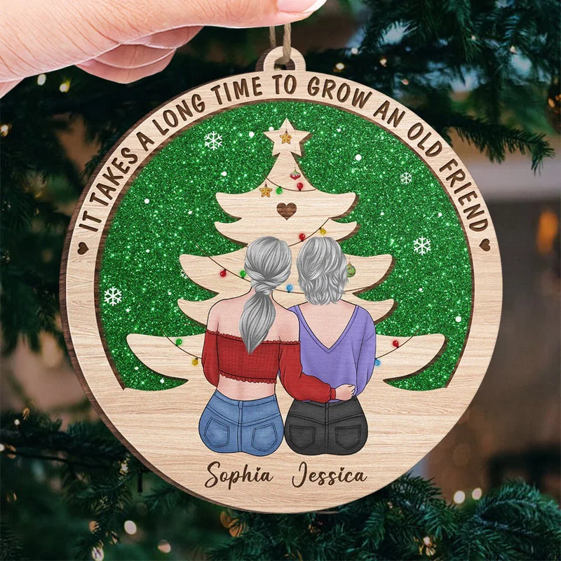 Friendship Is A Bond That Grows Stronger Over Time - Bestie Personalized Custom Ornament - Wood Custom Shaped - Christmas Gift For Best Friends, BFF, Sisters