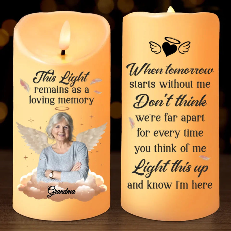 Custom Photo Life May End, But Love Doesn’t - Memorial Personalized Custom LED Candle - Sympathy Gift, Christmas Gift For Family Members