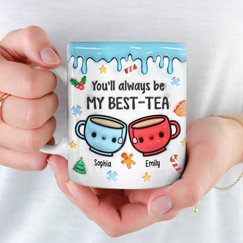 We Make A Tea-rrific Pair - Bestie Personalized Custom 3D Inflated Effect Printed Mug - Christmas Gift For Best Friends, BFF, Sisters
