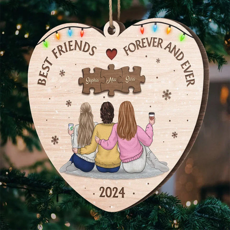 You Are An Indispensable Piece Of My Life - Bestie Personalized Custom Ornament - Wood Custom Shaped - Christmas Gift For Best Friends, BFF, Sisters