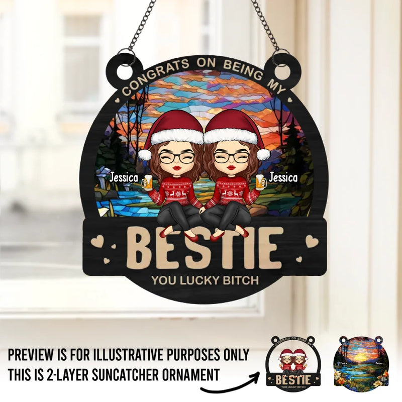 Custom Name Funny Bestie Gifts for Women - Personalized Suncatcher Ornament