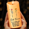 I’m Here For You, No Matter What - Bestie Personalized Custom LED Candle - Christmas Gift For Best Friends, BFF, Sisters