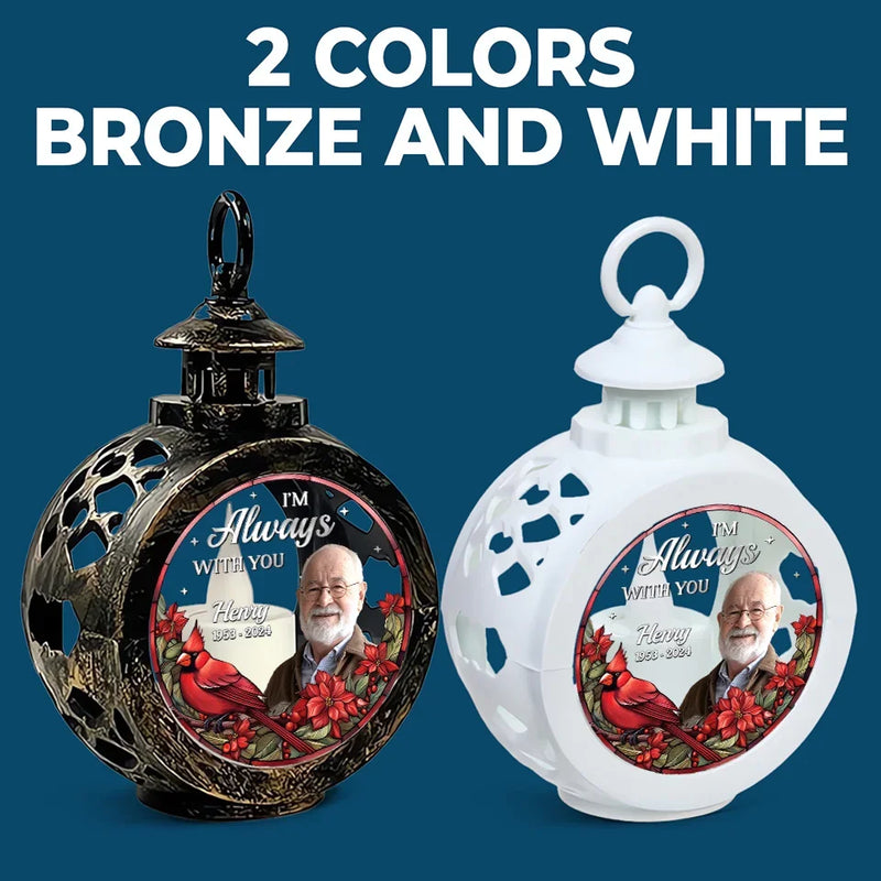 Custom Photo Always By Your Side - Memorial Personalized Custom Candlelight Lantern Ornament - Sympathy Gift, Christmas Gift For Family Members