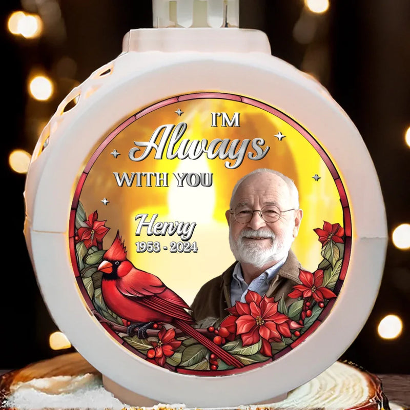 Custom Photo Always By Your Side - Memorial Personalized Custom Candlelight Lantern Ornament - Sympathy Gift, Christmas Gift For Family Members