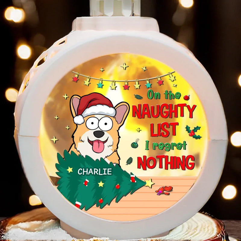 On The Naughty List, I Regret Nothing - Dog & Cat Personalized Custom Candlelight Lantern Ornament - Christmas Gift For Pet Owners, Pet Lovers