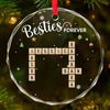 A Friend Is The Greatest Of All Blessings - Bestie Personalized Custom Circle Glass Ornament - Christmas Gift For Best Friends, BFF, Sisters