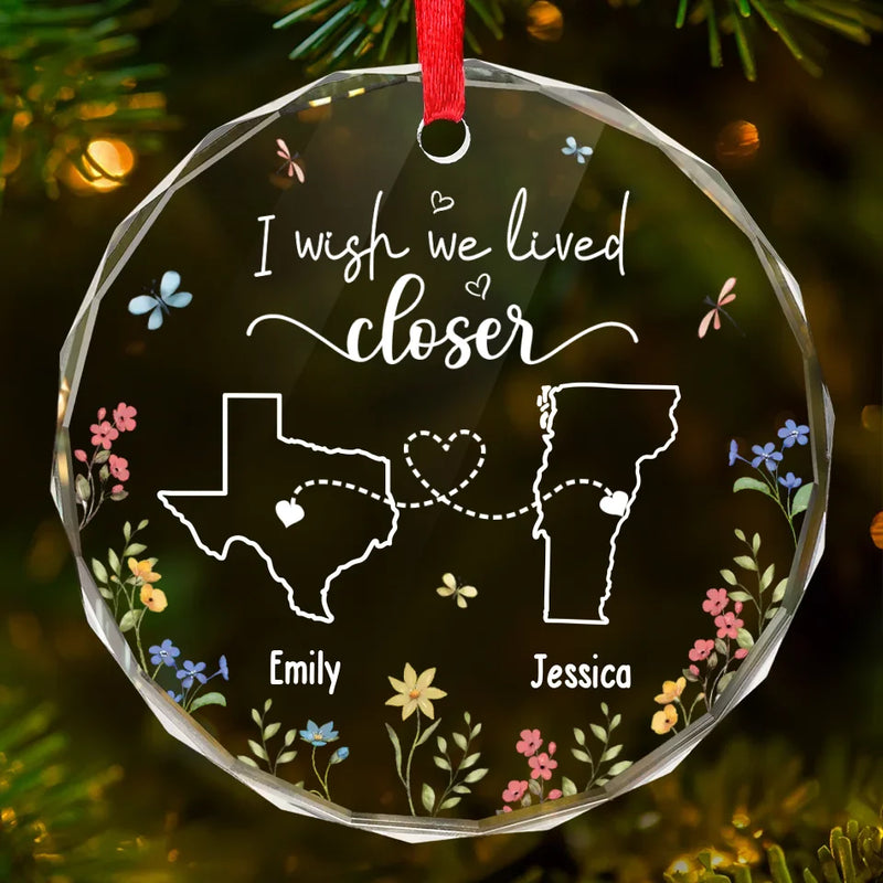 Distance Means So Little When You Have A Friend So Special - Bestie Personalized Custom Circle Glass Ornament - Christmas Gift For Best Friends, BFF, Sisters