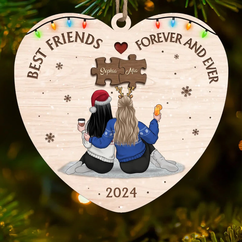 You Are An Indispensable Piece Of My Life - Bestie Personalized Custom Ornament - Wood Custom Shaped - Christmas Gift For Best Friends, BFF, Sisters