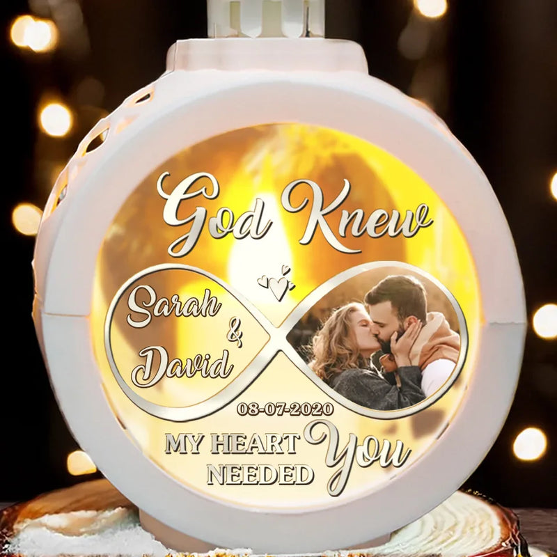 Custom Photo God Knew My Heart Needed You - Couple Personalized Custom Candlelight Lantern Ornament - Christmas Gift For Husband Wife, Anniversary