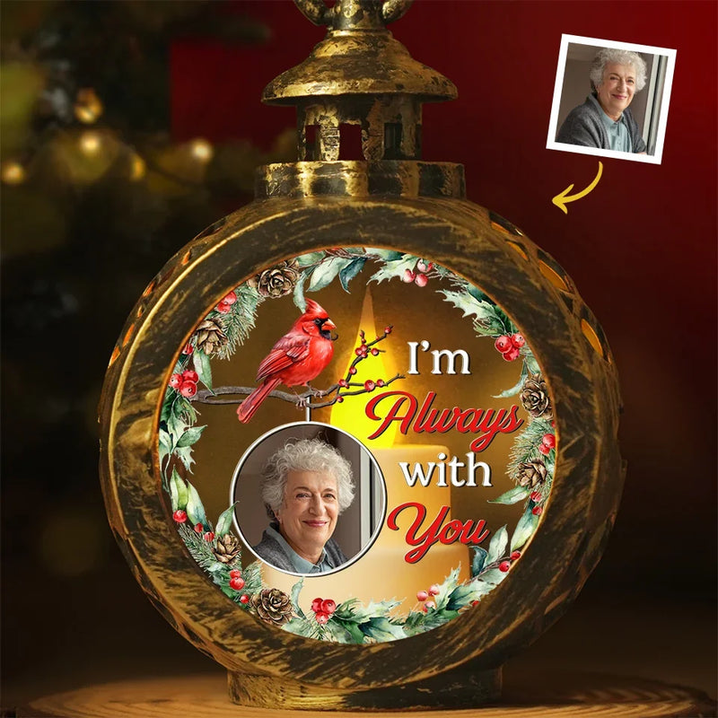 Custom Photo You Will Always Remain - Memorial Personalized Custom Candlelight Lantern Ornament - Sympathy Gift, Christmas Gift For Family Members
