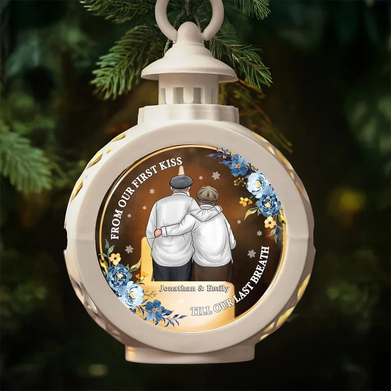 From Our First Kiss Till Our Last Breath - Couple Candlelight Lantern Ornament - Christmas Gift For Husband Wife, Anniversary