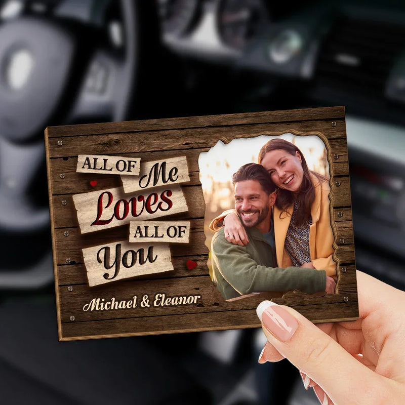 Custom Photo All Of Me Loves All Of You - Couple Personalized Custom Car Visor Clip - Christmas Gift For Husband Wife, Anniversary