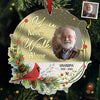 Custom Photo You Never Walk Alone - Memorial Personalized Custom Mirrored Acrylic Ornament - Sympathy Gift, Christmas Gift For Family Members
