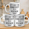 Let's Keep The Dumb To A Minimum Today - Coworker Personalized Custom Mug - Christmas Gift For Coworker
