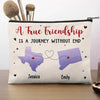 True Friends Are Never Apart In Heart - Bestie Personalized Custom Cosmetic Bag - Gift For Best Friends, BFF, Sisters