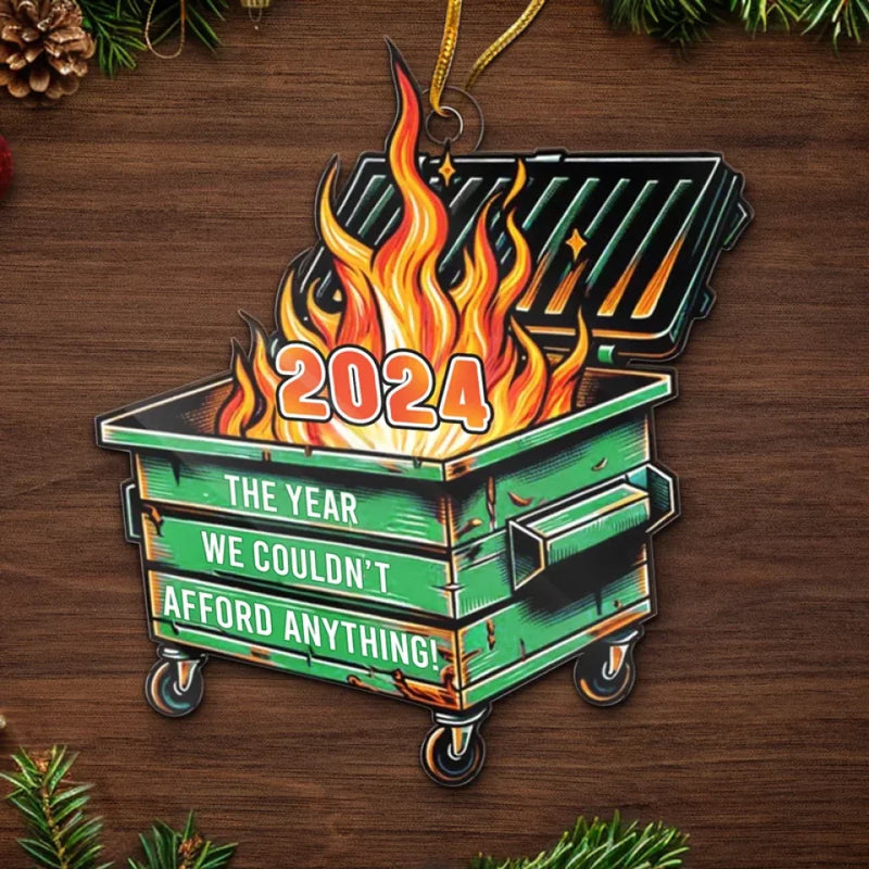 The Year We Can't Afford Anything - Friend Ornament - Acrylic Custom Shaped - Christmas Gift For Best Friends, Family Members, Coworkers