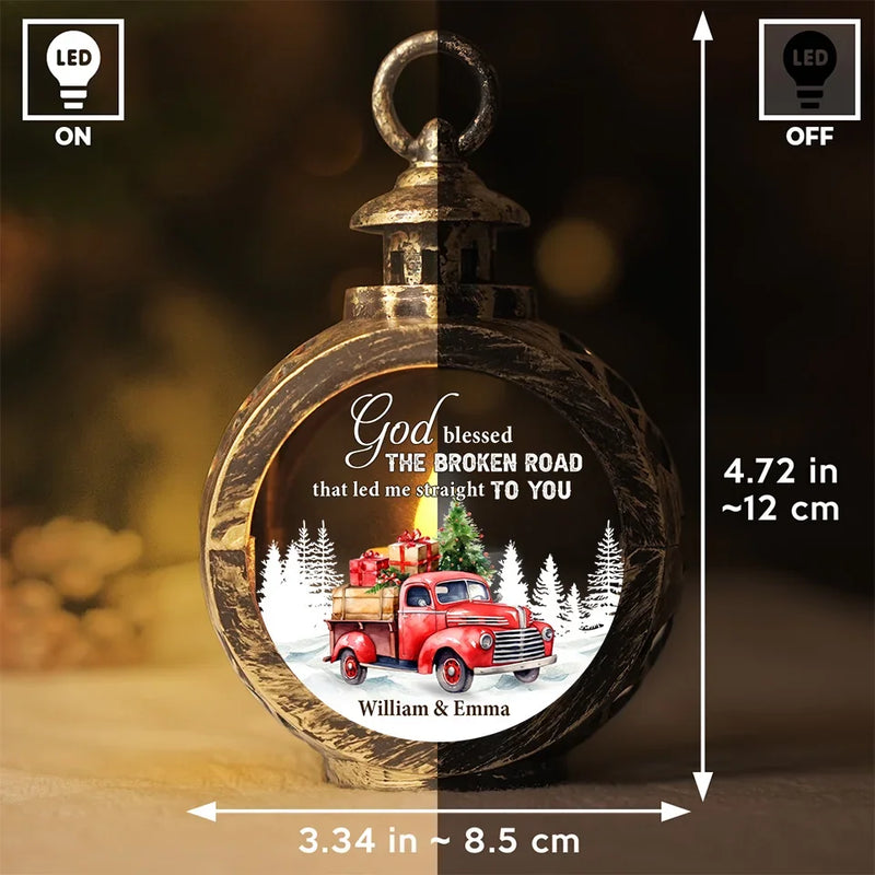 God Blessed The Broken Road That Led Me Straight To You - Couple Personalized Custom Candlelight Lantern Ornament - Christmas Gift For Husband Wife, Anniversary
