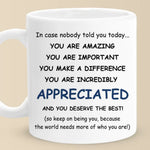 You Are Amazing Appreciation Gifts - Inspirational Mugs
