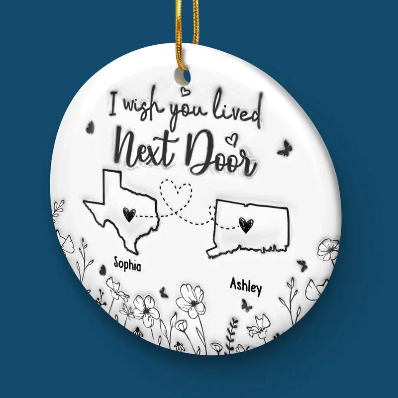 Custom Name Long Distance Friendship Christmas Gifts - Personalized Ceramic Ornament