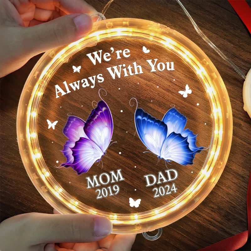 I'm Always With You - Memorial Personalized Custom LED Pendant Light Ornament - Sympathy Gift, Christmas Gift For Family Members