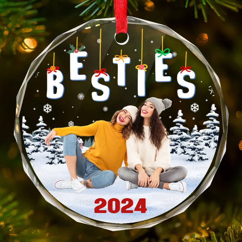 Custom Photo This Christmas Will Be With You - Bestie Personalized Custom Circle Glass Ornament - Christmas Gift For Best Friends, BFF, Sisters, Coworkers