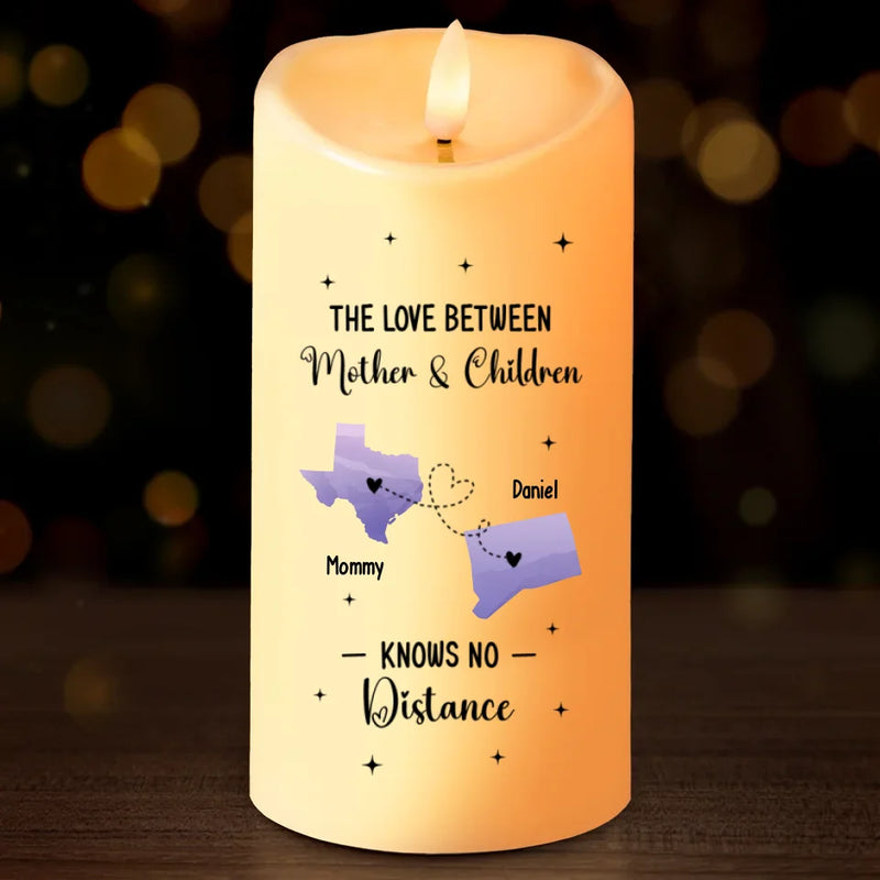 The Love Between Us Knows No Distance - Family Personalized Custom LED Candle - Christmas Gift For Mom, Daughter, Son