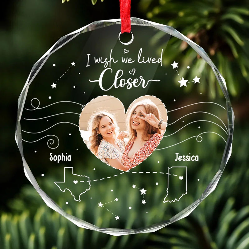 Custom Photo No Matter The Distance, Friends Stay Close In Heart - Bestie Personalized Custom Circle Glass Ornament - Christmas Gift For Best Friends, BFF, Sisters