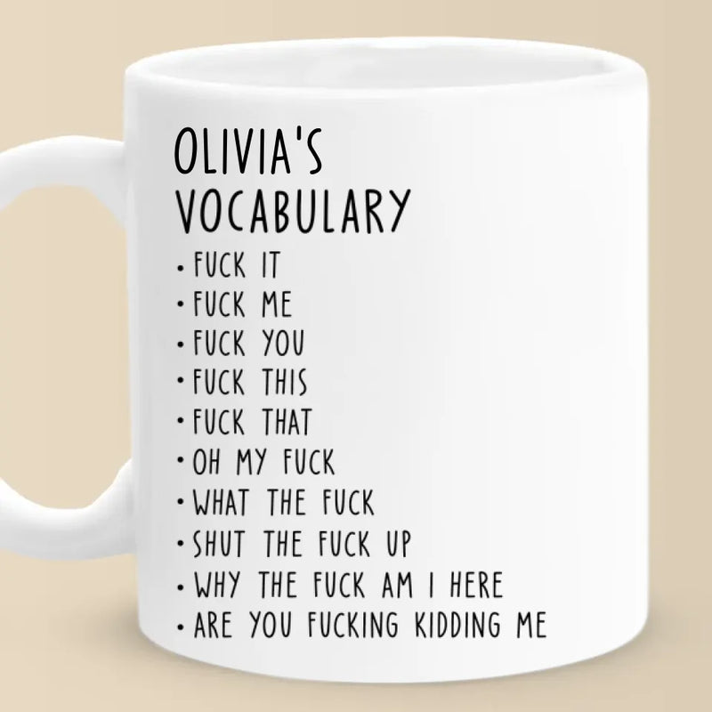 Custom Name Funny Swear Word Gifts for Adults - Personalized Mugs