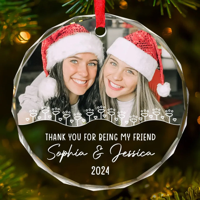 Custom Photo I Feel Grateful For Having You - Bestie Personalized Custom Circle Glass Ornament - Christmas Gift For Best Friends, BFF, Sisters