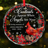 Cardinals Appear When Angels Are Near - Memorial Personalized Custom Circle Glass Ornament - Sympathy Gift, Christmas Gift For Family Members