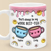 Cheers To My Work Best-tea - Coworker Personalized Custom 3D Inflated Effect Printed Mug - Gift For Coworkers, Work Friends, Colleagues