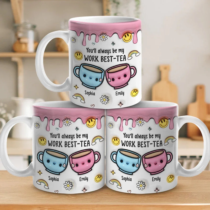 Cheers To My Work Best-tea - Coworker Personalized Custom 3D Inflated Effect Printed Mug - Gift For Coworkers, Work Friends, Colleagues