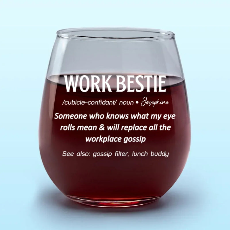 Funny Work Bestie Gifts for Coworkers - Wine Glass
