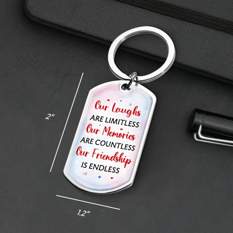 Our Friendship Is Endless - Bestie Personalized Custom Keychain - Gift For Best Friends, BFF, Sisters