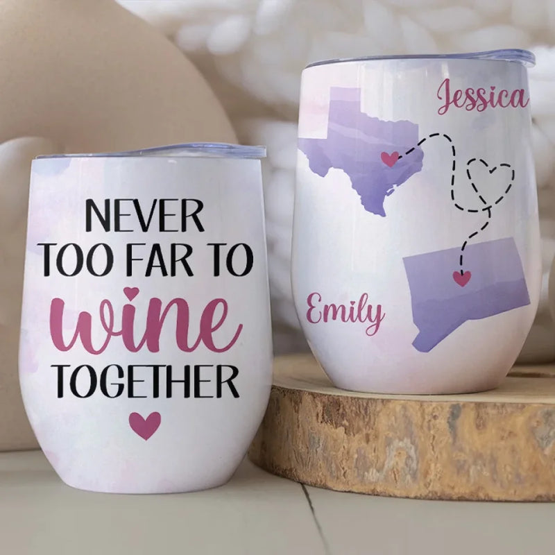 Miles Can’t Break Us - Bestie Personalized Custom Wine Tumbler - Christmas Gift For Best Friends, BFF, Sisters