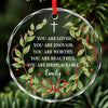 You Are Irreplaceable - Affirmation Personalized Custom Circle Glass Ornament - Christmas Gift For Yourself