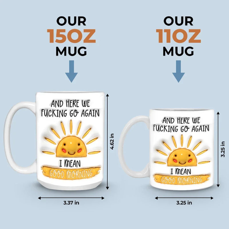 Funny Good Morning F-Bomb Gifts for Adults - Mugs