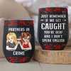 Partners In Crime - Bestie Personalized Custom Wine Tumbler - Christmas Gift For Best Friends, BFF, Sisters