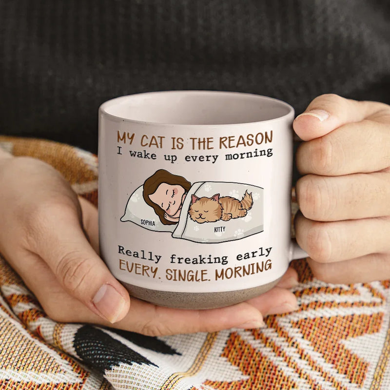My Pets Are The Reason I Wake Up Every Morning - Dog & Cat Personalized Custom Printed Pottery Mug - Gift For Pet Owners, Pet Lovers