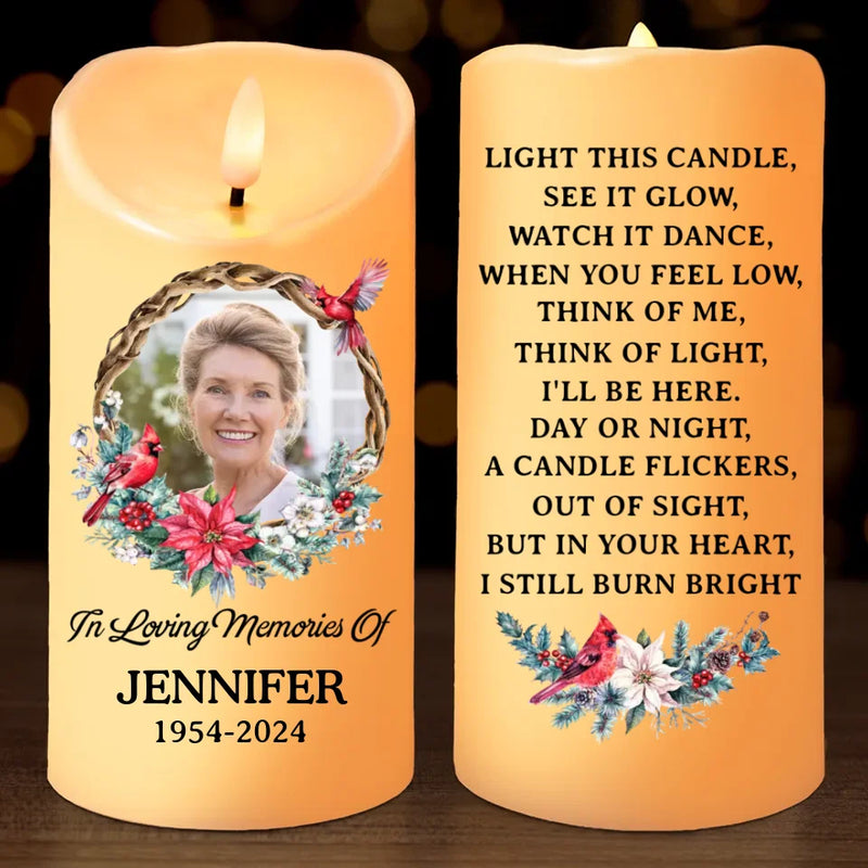 Custom Photo I'll Always Be Here In My Heart, Forever And Always - Memorial Personalized Custom LED Candle - Sympathy Gift, Christmas Gift For Family Members