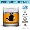 I'd Go To The Ends Of The Earth For You - Funny  Personalized Custom Whiskey Glass - Christmas Gift For Best Friends, Sisters, Family Members, Coworkers