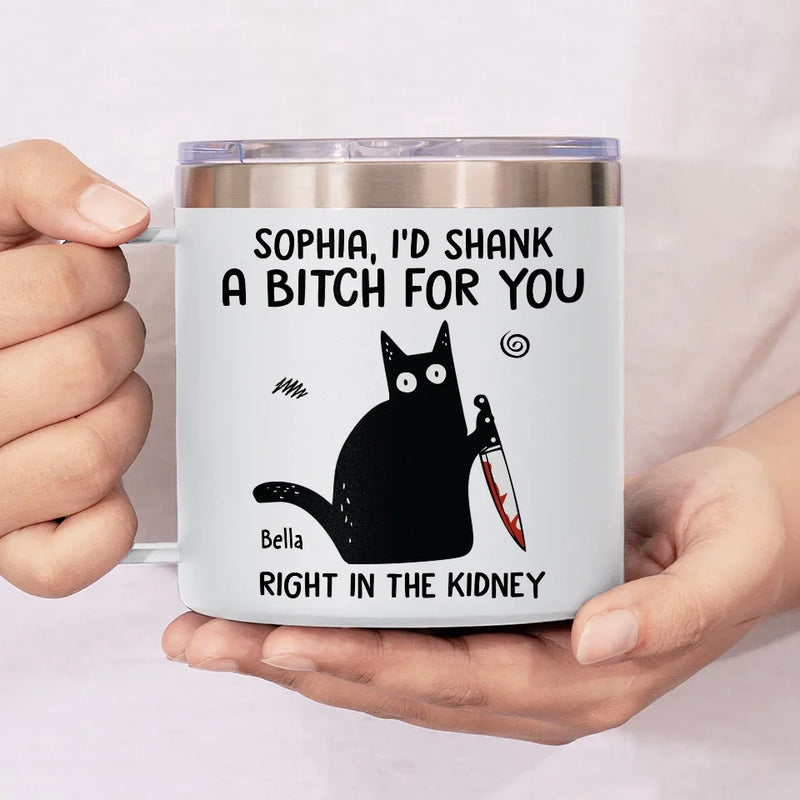 I've Got Your Back, No Matter What - Funny Personalized Custom 14oz Stainless Steel Tumbler With Handle - Christmas Gift For Best Friends, Sisters, Family Members, Coworkers