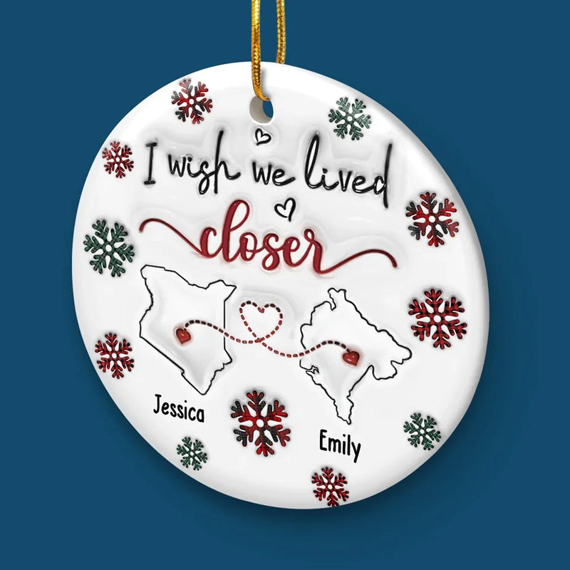 I Love You Snow Much - Bestie Personalized Custom 3D Inflated Effect Printed Ornament - Ceramic Round Shaped - Christmas Gift For Best Friends, BFF, Sisters
