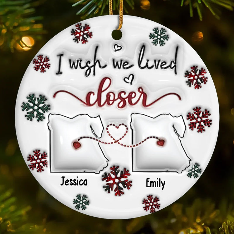 I Love You Snow Much - Bestie Personalized Custom 3D Inflated Effect Printed Ornament - Ceramic Round Shaped - Christmas Gift For Best Friends, BFF, Sisters