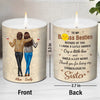 Friends Become Family - Bestie Personalized Custom Smokeless Scented Candle - Christmas Gift For Best Friends, BFF, Sisters