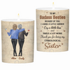 Friends Become Family - Bestie Personalized Custom Smokeless Scented Candle - Christmas Gift For Best Friends, BFF, Sisters